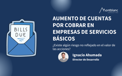 Aumento de cuentas por cobrar en empresas de servicios básicos: ¿Existe algún riesgo no reflejado en el valor de las acciones?