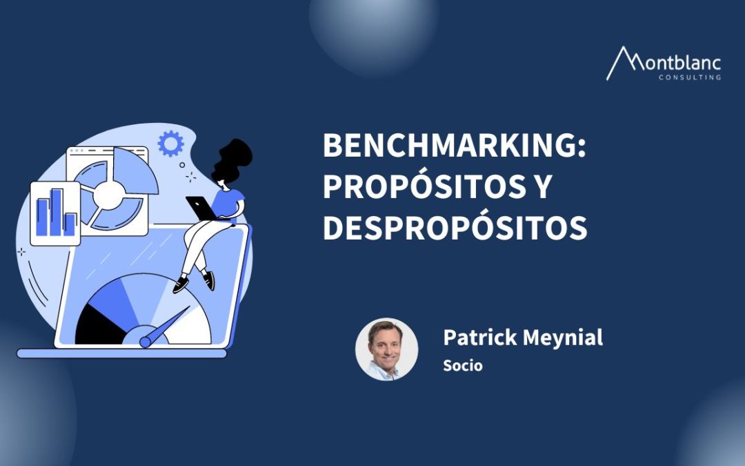 Benchmarking: Propósitos y Despropósitos