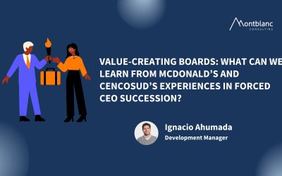 Value-Creating Boards: What Can We Learn from McDonald’s and Cencosud’s Experiences in Forced CEO Succession?